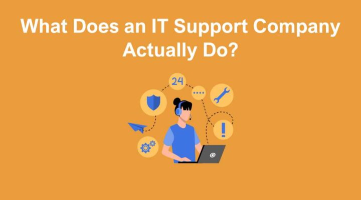 IT Support Company